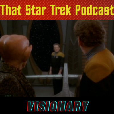 Star Trek DS9: Visionary