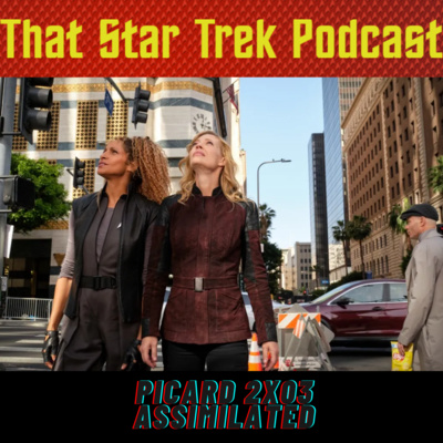 Star Trek Picard 2x03: Assimilated