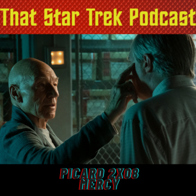 Star Trek Picard 2x08: Mercy