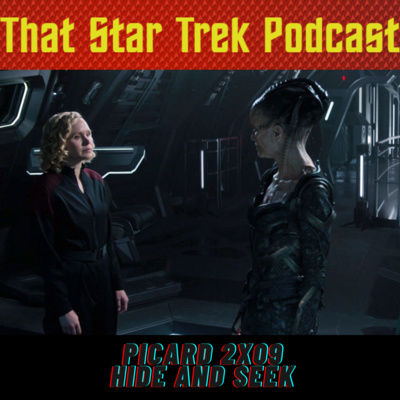 Star Trek Picard 2x09: Hide And Seek