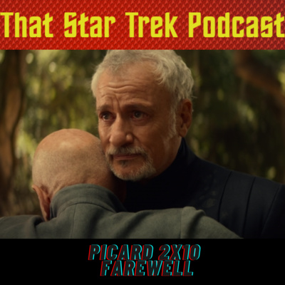 Star Trek Picard 2x10: Farewell