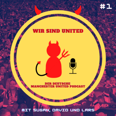 Wir Sind United - Der Podcast