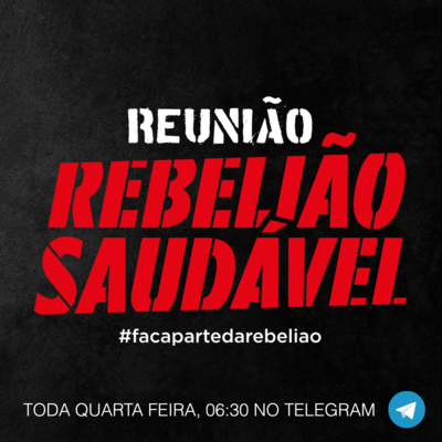 Podcast Rebelião Saudável