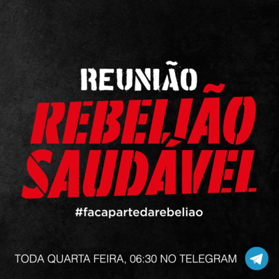 Podcast Rebelião Saudável