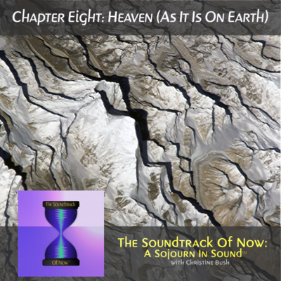Chapter Eight: Heaven (As It Is On Earth) Chapter Eight: Heaven (As It Is On Earth)
