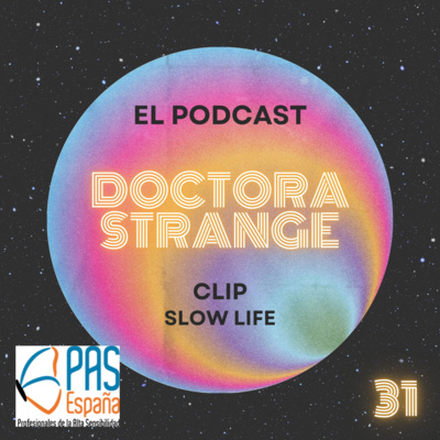 31. Clip: Slow Life