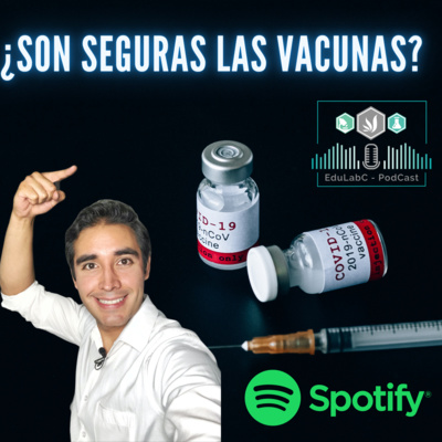 ¿Son seguras las vacunas? | T1 | Episodio 5