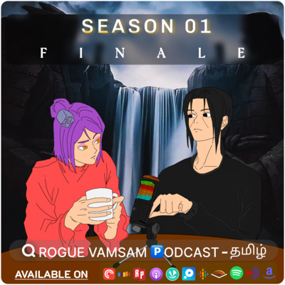 ROGUE VAMSAM 🅿ODCAST - தமிழ்