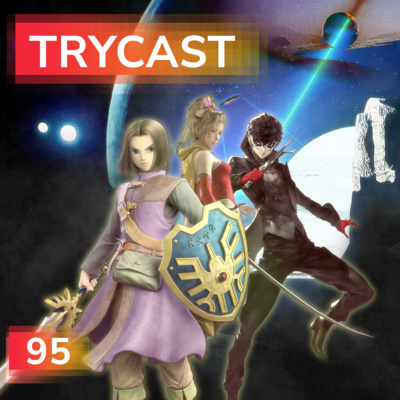 TryCast #95 - Quanto dura la vita del videogiocatore? 