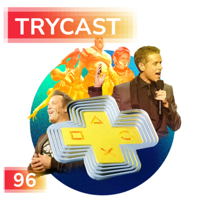 TryCast #96 - Ventimila giochi sotto i servizi