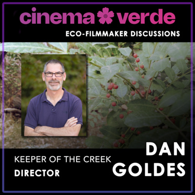 Dan Goldes - Keeper of the Creek