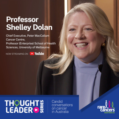 Thought Leader Series: From Registered Nurse to Chief Executive, Professor Shelley Dolan Thought Leader Series: From Registered Nurse to Chief Executive, Professor Shelley Dolan