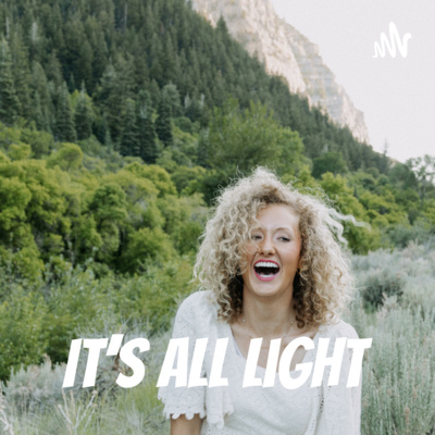 It\'s All Light