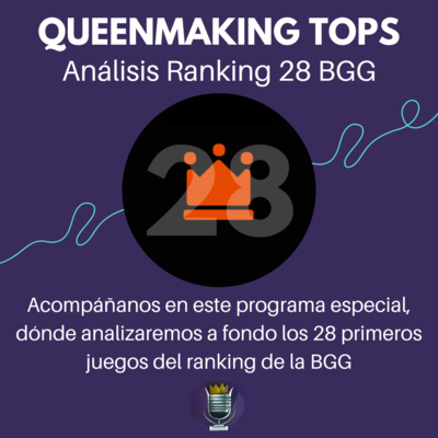 Queenmaking TOPS - Ranking 28 BGG