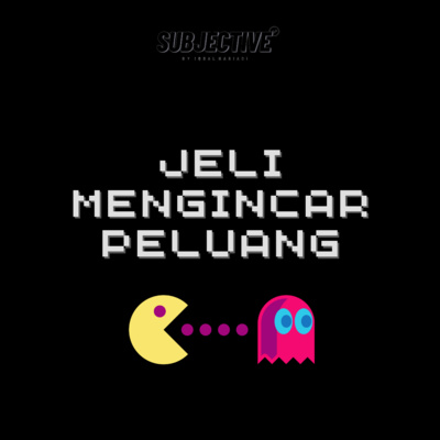 Jeli Mengincar Peluang