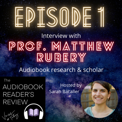 Episode 1: Interview with Prof. Matthew Rubery