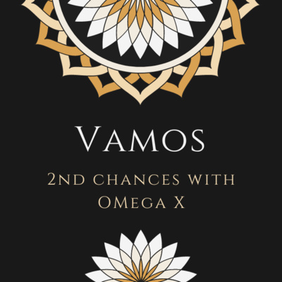 2nd Chances with OmegaX