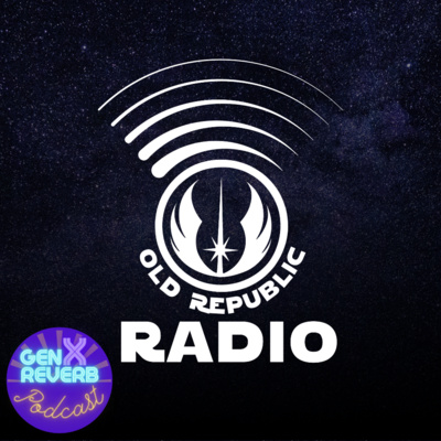 40: Old Republic Radio: X-Wing'n It Edition - Disneyland Talk