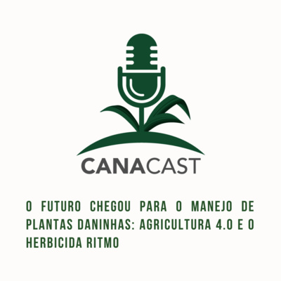 O FUTURO CHEGOU PARA O MANEJO DE PLANTAS DANINHAS: AGRICULTURA 4.0 E O HERBICIDA RITMO