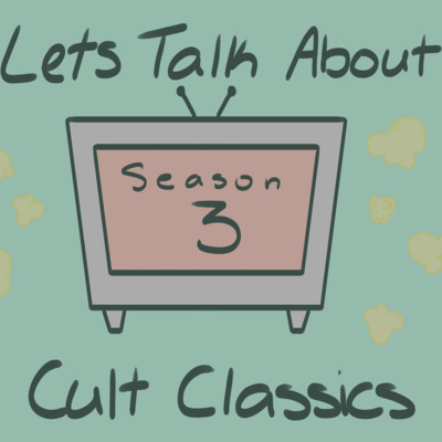 Let's Talk About Cult Classics, Season 3, Episode 5: "The Crow" episode artwork