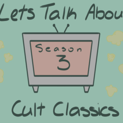 Let's Talk About Cult Classics, Season 3, Episode 6: "Wizard of Oz" episode artwork