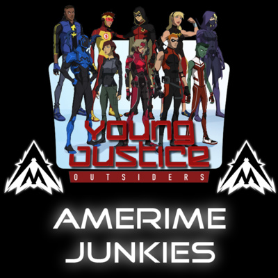 Episode 45: Young Justice Returns