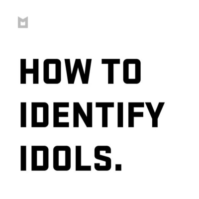How To Identify Idols episode artwork