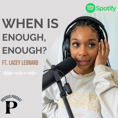Pressed Podcast