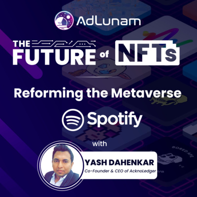 Reforming the Metaverse with Yash Dahenkar episode artwork