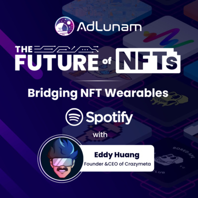 Bridging NFT Wearables - Eddy Huang episode artwork