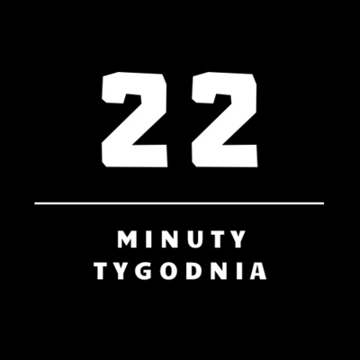 22 minuty tygodnia
