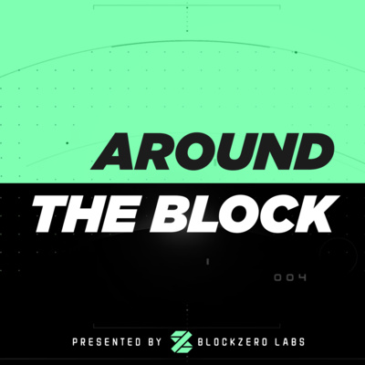 Around the Block with Zachary Dash | Episode #0 | Presented by Blockzero Labs