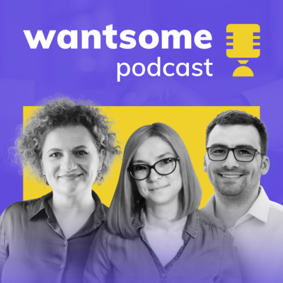 Wantsome Podcast