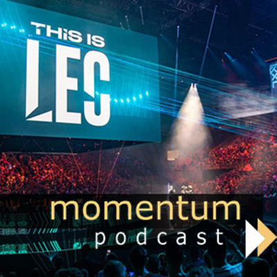 Momentum Podcast 272 - LEC is BACK and WTF xbox