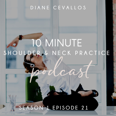 10 Minute Shoulder & Neck Practice