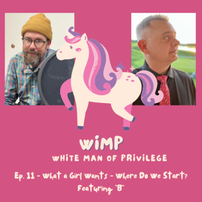 WiMP - White Man of Privilege