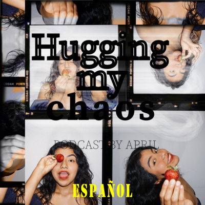Hugging my Chaos