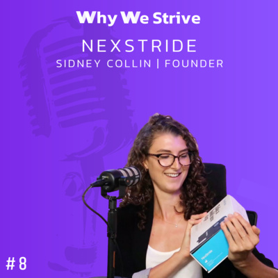 #7 | Sidney Collin | NexStride - Keeping People Walking Safely