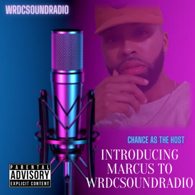 Introducing Marcus for the first time to WrdcSoundRadio