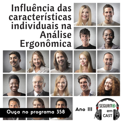 #358 - Influência das características individuais na Análise Ergonômica