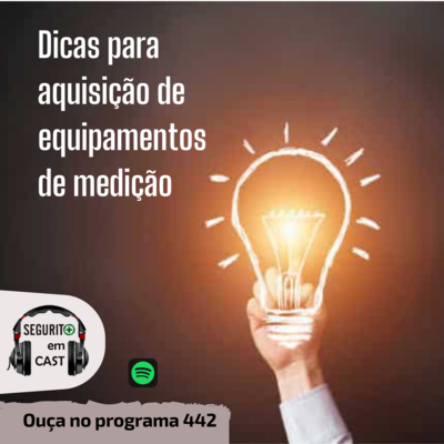 #442 - Dicas para aquisição de equipamentos de medição