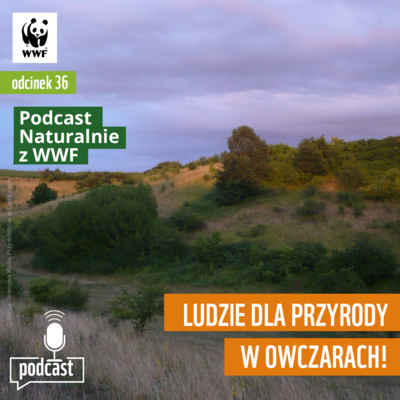 Ludzie dla przyrody w Owczarach!