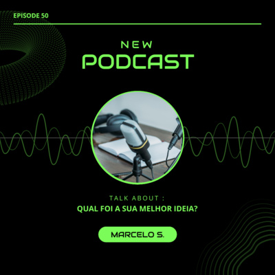 Qual foi a sua melhor ideia? episode artwork