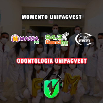 #142 MOMENTO UNIFACVEST | ODONTOLOGIA