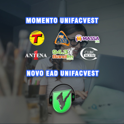 #170 MOMENTO UNIFACVEST | NOVO EAD UNIFACVEST