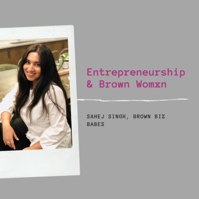  Women In Business with Brown Biz Babes 