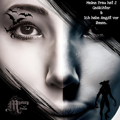 Meine Frau hat 2 Gesichter & ich habe Angst vor ihnen..[Creepypasta German] episode artwork