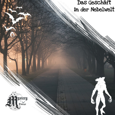 Das Geschäft in der Nebelwelt [Creepypasta German] episode artwork