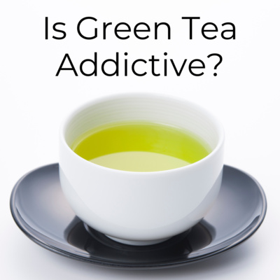 Japanese Green Tea Podcast