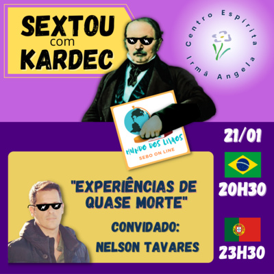 Programa - Sextou com Kardec - Experiência Quase Morte - EQM episode artwork